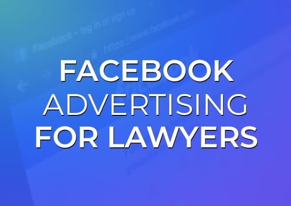 facebook-advertising-lawyers