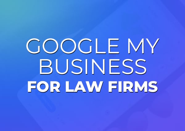 google-my-business-law-firm