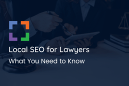 local seo for lawyers what you need to know