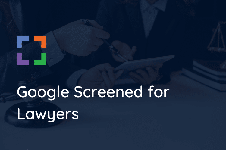google screened for lawyers large
