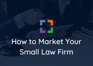how to market a small law firm