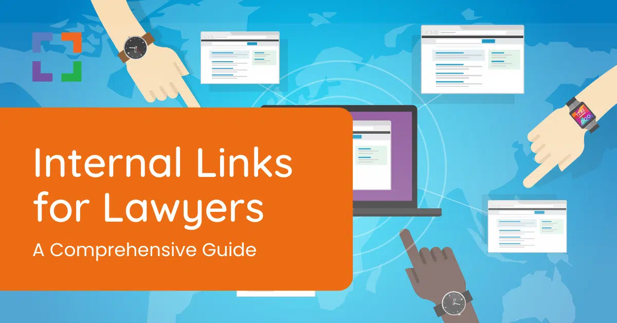 Internal Links for Lawyers