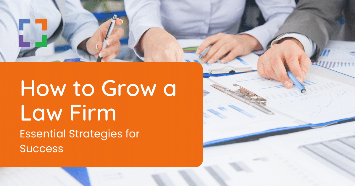 How to Grow a Law Firm